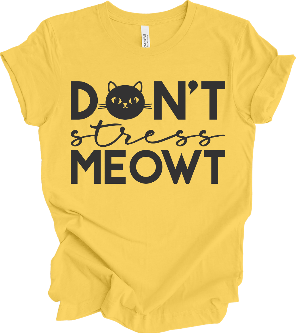 Don't Stress Meowt