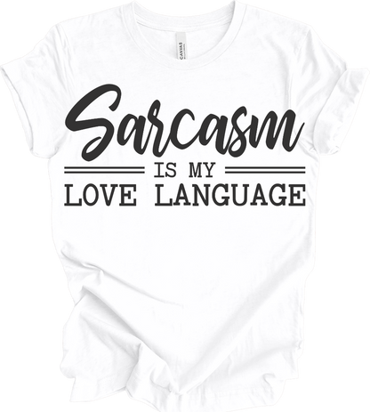 Sarcasm Love Language