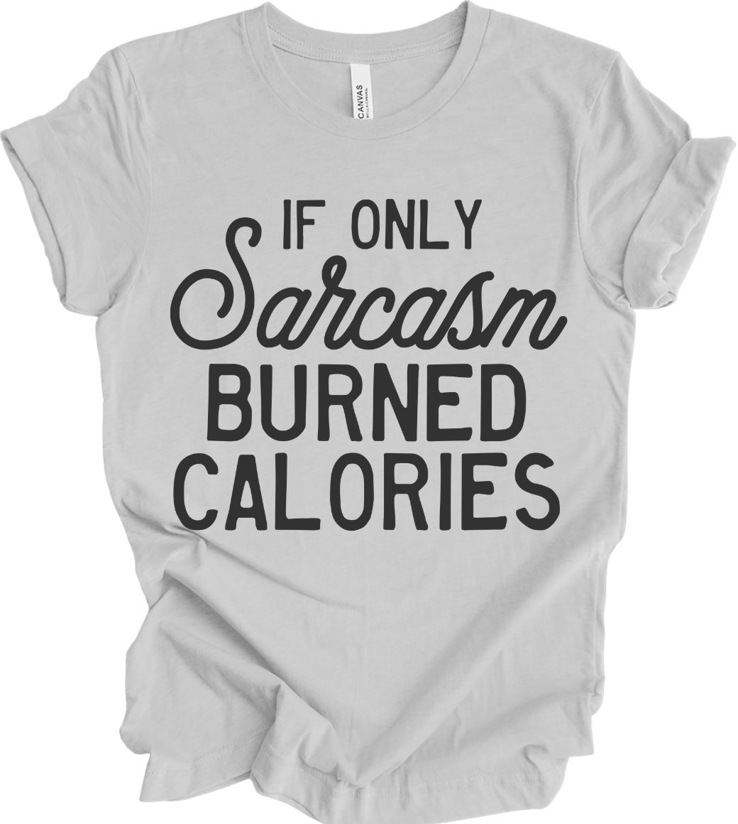 If Only Sarcasm Burned