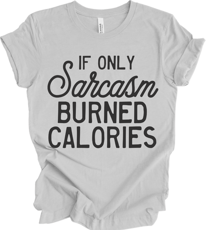 If Only Sarcasm Burned