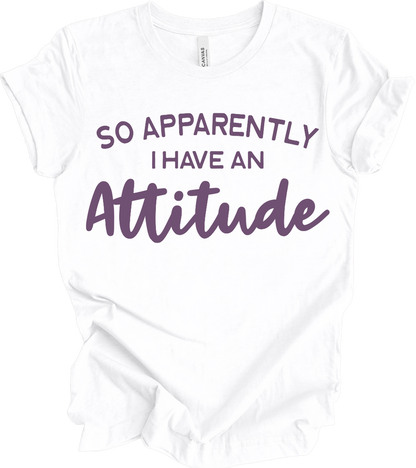 Sooo I have a Attitude
