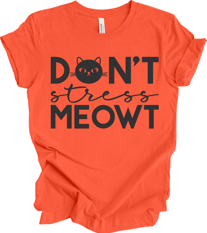 Don't Stress Meowt
