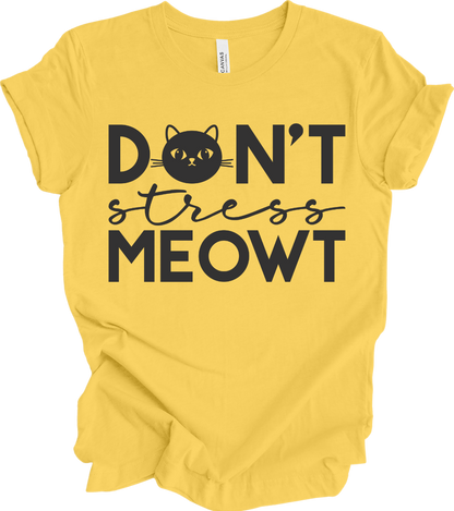 Don't Stress Meowt