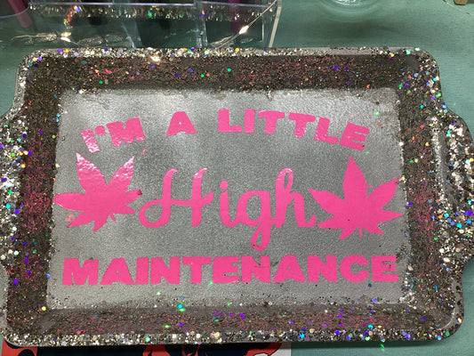 Little high maintenance tray