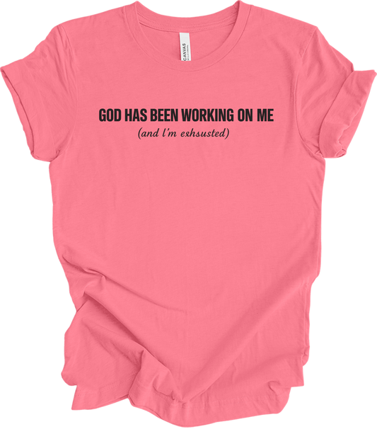 God has been working
