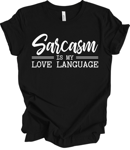 Sarcasm Love Language