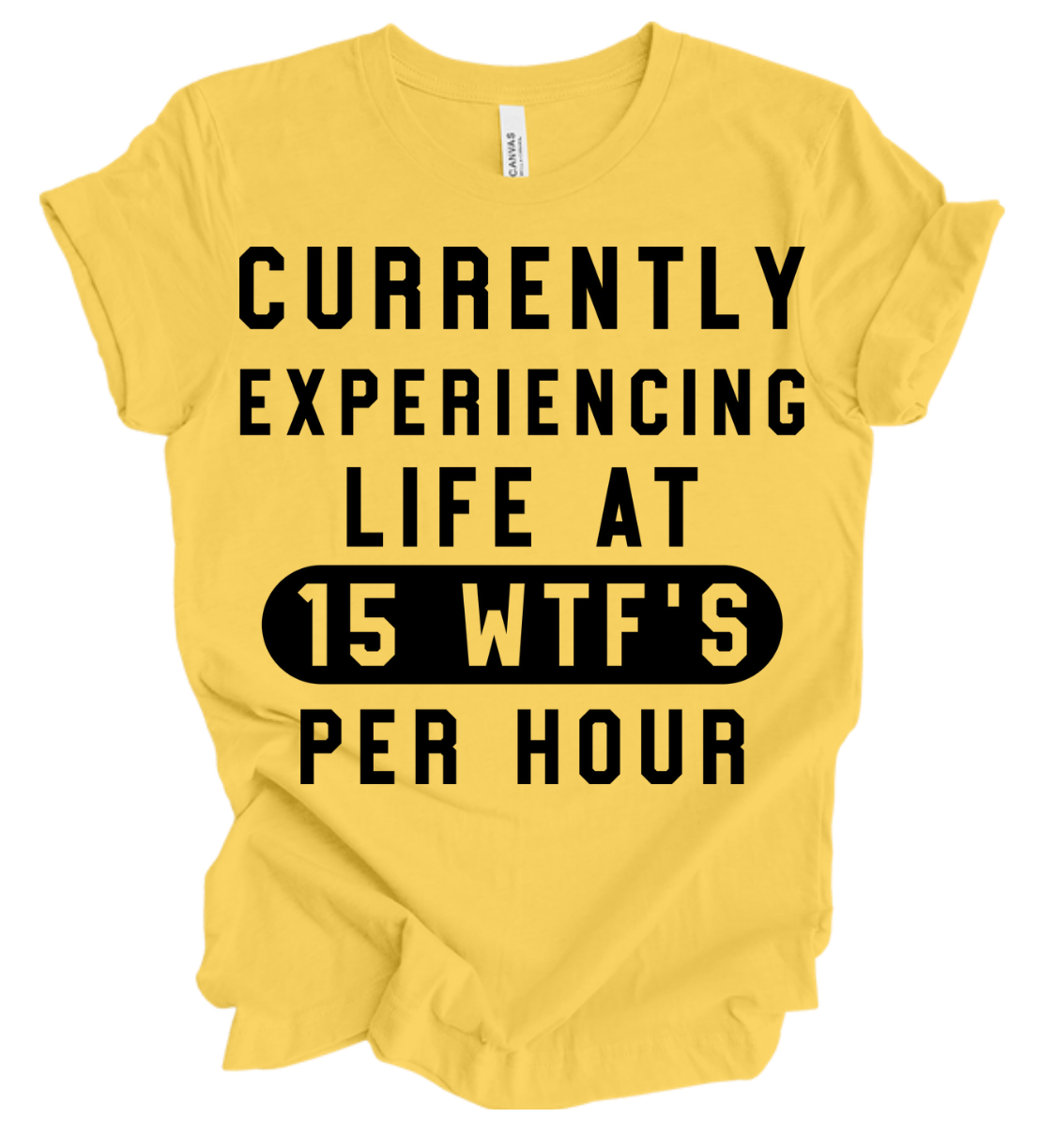 Life @ 15 WTF's
